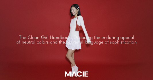 Cẩm nang Clean Girl: Giải mã sức hút bền vững của gam màu trung tính và ngôn ngữ quyền lực của sự tinh tế