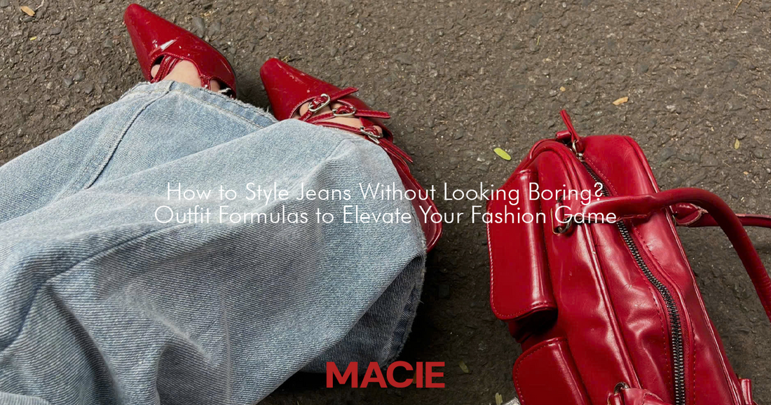 Phối Quần Jeans Sao Cho Không Nhàm Chán? Những Công Thức Giúp Bạn Nâng Tầm Gu Ăn Mặc